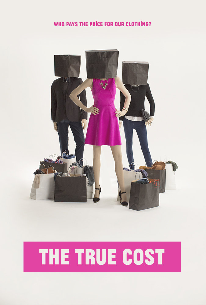 Affiche du film "The True Cost"