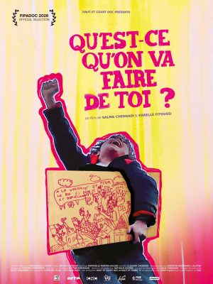Qu'est-ce qu'on va faire de toi Affiche